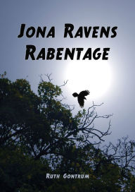 Title: Jona Ravens Rabentage, Author: Ruth Gontrum
