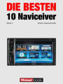 Die besten 10 Naviceiver (Band 2): 1hourbook
