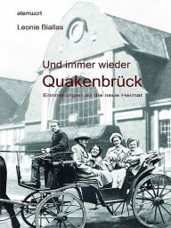 Title: Und immer wieder Quakenbrück, Author: Leonie Biallas