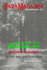 Title: Slenderman, moderne Hexen und Spukhäuser, Author: Michael Schneider
