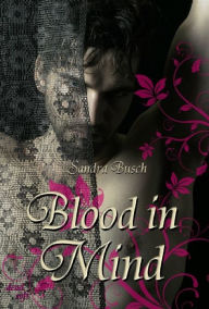 Title: Blood in mind, Author: Sandra Busch