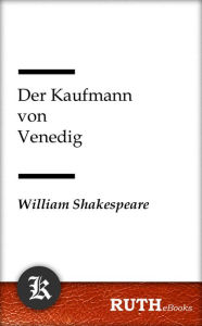 Title: Der Kaufmann von Venedig, Author: William Shakespeare