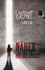 Näher als du ahnst: Psycho-Krimi - Ricks erster Fall