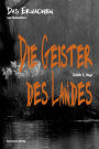 Die Geister des Landes: Das Erwachen: Band 1