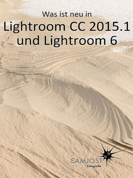 Was ist neu in Lightroom 6 / CC