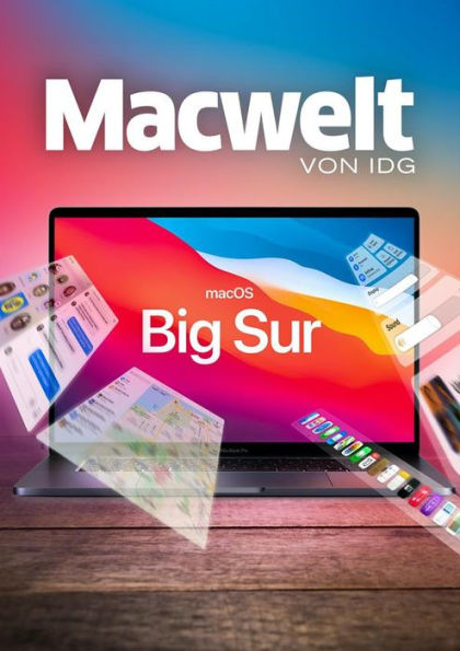 macOS Big Sur - Handbuch: Macwelt Wissen