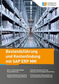 Title: Bestandsführung und Kontenfindung mit SAP ERP MM, Author: Ingo Licha