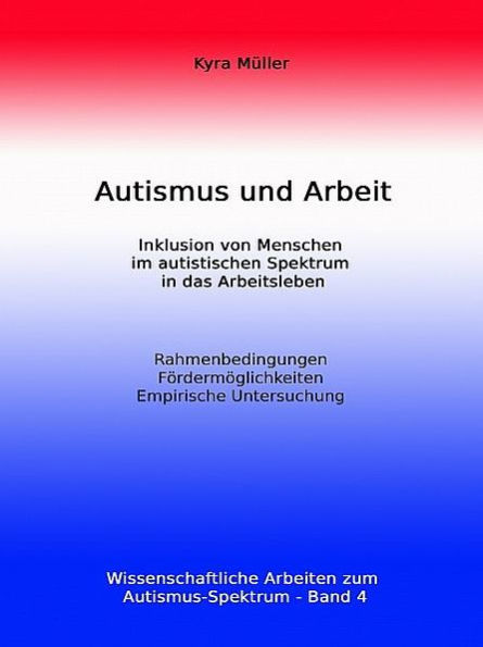 Autismus und Arbeit: Inklusion