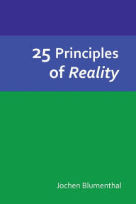 Title: 25 Principles of Reality, Author: Carla L Rueckert