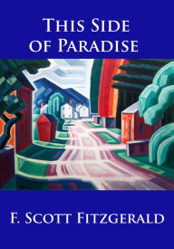 Title: This Side of Paradise, Author: F. Scott Fitzgerald