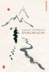 Title: Spurensuche, Author: Margot Pennington
