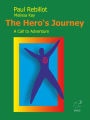 The Hero's Journey: A Call to Adventure