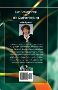 Title: Der Schlaganfall und die Quantenheilung, Author: Mahin Arjomand