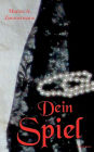 Dein Spiel