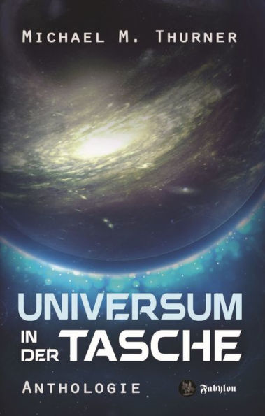 Universum in der Tasche: Anthologie