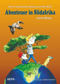 Title: Herrn Lehmanns Reisen um die Welt: Abenteuer in Südafrika, Author: Jutta Maas