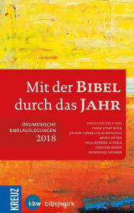 Title: Mit der Bibel durch das Jahr 2018: Ökumenische Bibelauslegung 2018, Author: Franz-Josef Bode