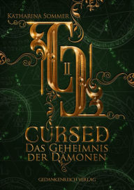 Title: Cursed: Das Geheimnis der Dämonen, Author: Katharina Sommer