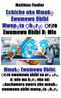 Echiche nke Mmak? Ewumewu Obibi Mwep?ta ?h?r?: ?r?re Ewumewu Obibi D? Mfe: Mmak? Ewumewu Obibi: ?r?re ewumewu obibi na ar? ?r?, d? mfe ma b?r? nke nd? ?kachamara nwere ebe mmak? ewumewu obibi mwep?ta ?h?r?