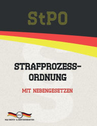 Title: StPO - Strafprozessordnung: Mit Nebengesetzen, Author: M&e Rechts- & Gesetzesredaktion