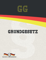 Title: GG - Grundgesetz für die Bundesrepublik Deutschland, Author: Deutsche Gesetze