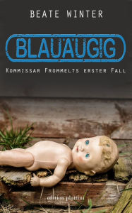Title: Blauäugig, Author: Beate Winter