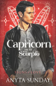 Title: Capricorn Faces Scorpio, Author: Anyta Sunday