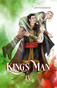 Title: The King's Man: Book IV, Author: Merce R B