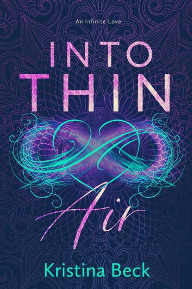 Into Thin Air: A Romance Novel