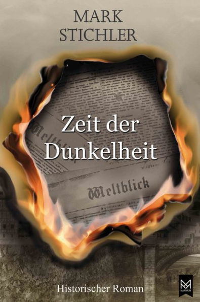 Zeit der Dunkelheit: Historischer Roman