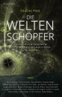 Die Weltenschöpfer - Band 2: Kommentierte Gespräche mit Science-Fiction-Autorinnen und -Autoren