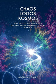 Title: Chaos Logos Kosmos, Author: Eyal Navon