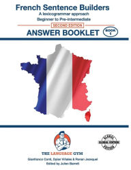 Title: FRENCH SENTENCE BUILDERS - B to Pre - ANSWER BOOK: Sentence Builder, Author: Dylan ViÃÂÂales