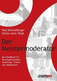 Title: Der Meistermoderator, Author: Amin Talab