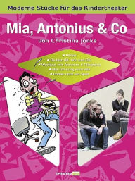 Title: Mia, Antonius & Co, Author: Christina Jonke