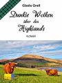 Dunkle Wolken über den Highlands