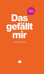 Title: Das gefÃ¯Â¿Â½llt mir - Orange, Author: Patrick Chernus