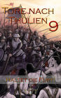 Die Tore nach Thulien: Haltet die Furt! - Ein Roman in der Welt von Thulien