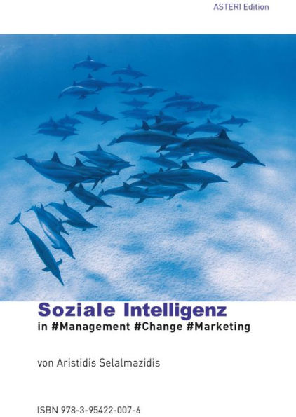 Soziale Intelligenz: in #Management #Change #Marketing