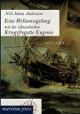 Eine Weltumsegelung mit der schwedischen Kriegsfregatte Eugenie