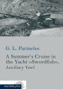 A Summer's Cruise in the Yacht Swordfish