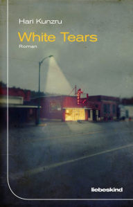 Title: White Tears (German Edition), Author: Hari  Kunzru
