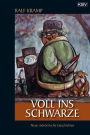 Voll ins Schwarze: Neue mörderische Geschichten