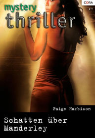 Title: Schatten über Manderley, Author: Paige Harbison