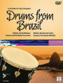 Drums from Brazil: Rebolo, Hand Repique, Tantan, and Multiple Percussion, Book & DVD