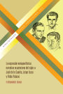 La expresión metaperiférica: Narrativa ecuatoriana del siglo XX: José de la Cuadra, Jorge Icaza y Pablo Palacio