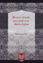 Discursos coloniales: texto y poder en la América hispana