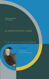 Title: El mayor encanto, amor, Author: Pedro Calderon de la Barca