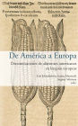 De América a Europa: Denominaciones de alimentos americanos en lenguas europeas