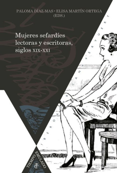 Mujeres sefardíes lectoras y escritoras, siglos XIX-XXI